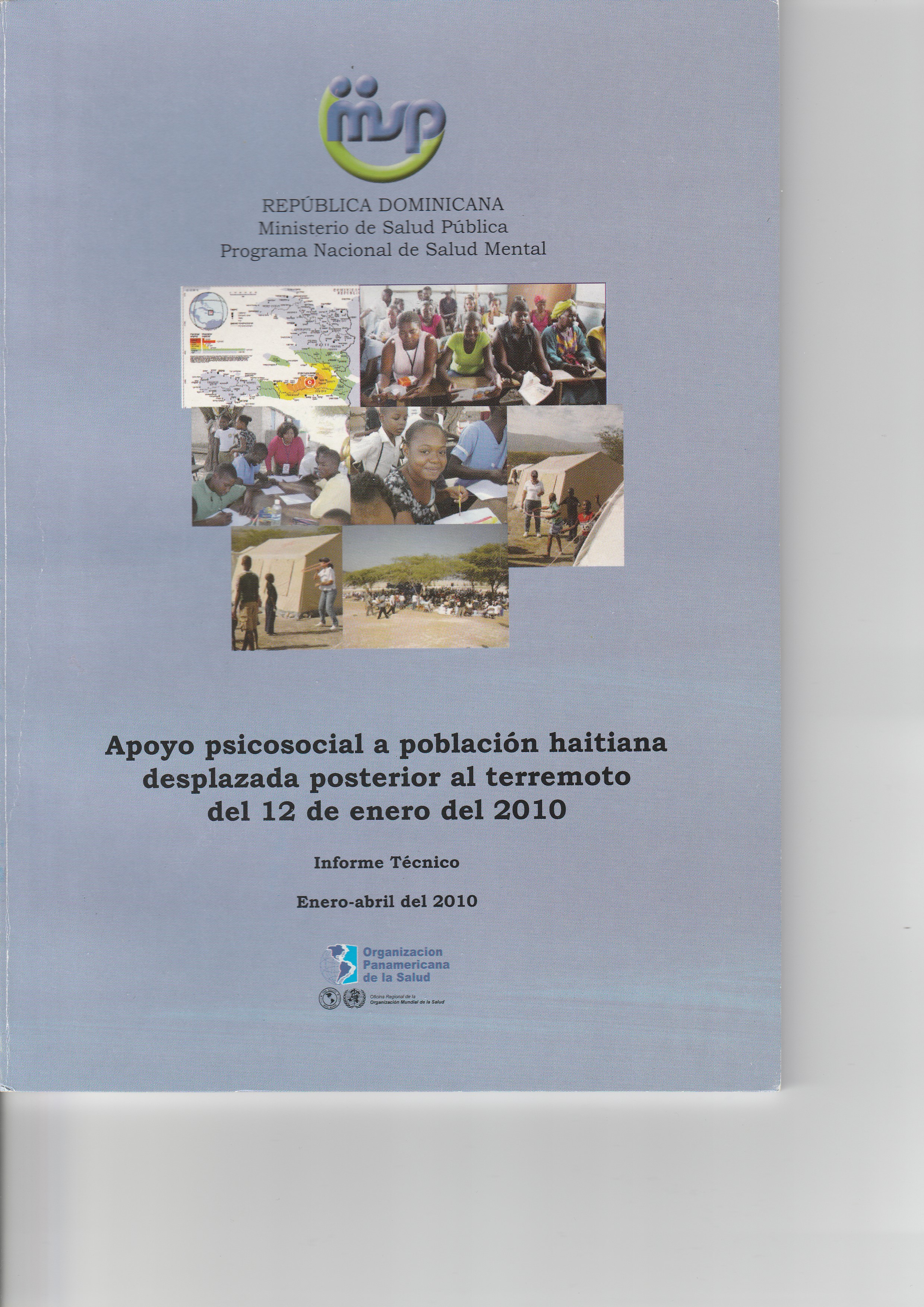 Apoyo psicosocial a población haitiana desplazada posterior al terremoto del 12 de enero de 2010