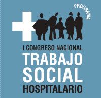 I Congreso Nacional de Trabajo Social Hospitalario