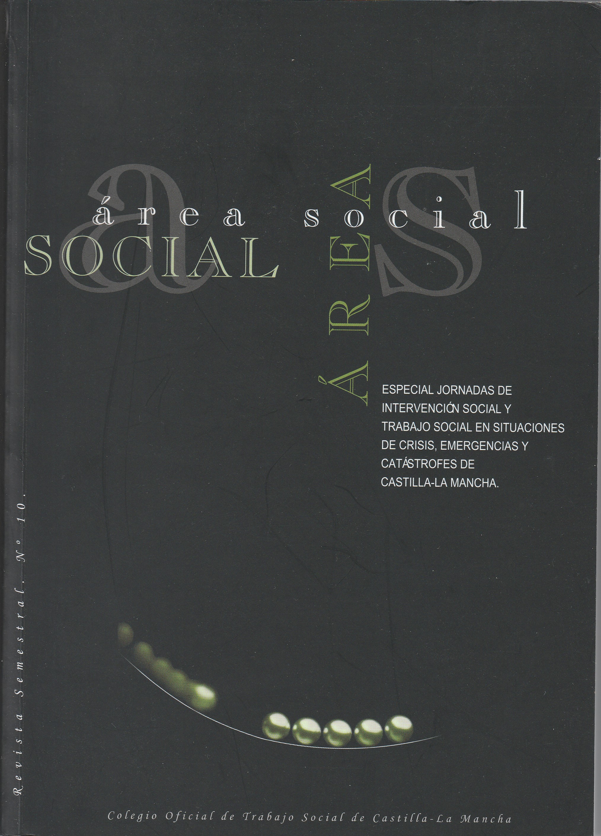 Retos, desafíos, oportunidades y dificultades de intervención social y el trabajo social en situaciones de crisis, emergencias y catástrofes